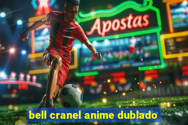 bell cranel anime dublado